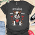 My kids have paws - V7 - Sitting Cute T-Shirt